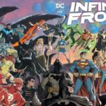 DC Comics has revealed new details about the great Infinite Frontier series of events DC Comics has revealed new details about the great Infinite Frontier series of events