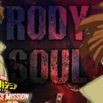 Will My Hero Academia: Rody Soul appear in the main manga? The words of Horikoshi Will My Hero Academia: Rody Soul appear in the main manga? The words of Horikoshi
