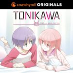 Tonikawa returns with a special episode: The OVA is on Crunchyroll Tonikawa returns with a special episode: The OVA is on Crunchyroll