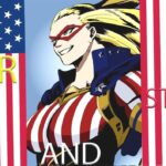 My Hero Academia: the new world order of the Stars and Stripes quirk My Hero Academia: the new world order of the Stars and Stripes quirk
