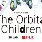 The Orbital Children: episode count, trailer and release date for the Netflix anime The Orbital Children: episode count, trailer and release date for the Netflix anime