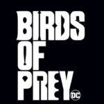Birds of Prey, DC Comics welcomes the debut of an unprecedented cast Birds of Prey, DC Comics welcomes the debut of an unprecedented cast