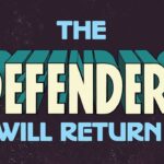The Defenders Will Return: Marvel Foreshadows the Future of the Series The Defenders Will Return: Marvel Foreshadows the Future of the Series