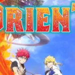 Orient makes Crunchyroll debut: authors’ comment Orient makes Crunchyroll debut: authors’ comment