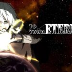 To Your Eternity, the second season trailer, reveals the director and animation studio To Your Eternity, the second season trailer, reveals the director and animation studio
