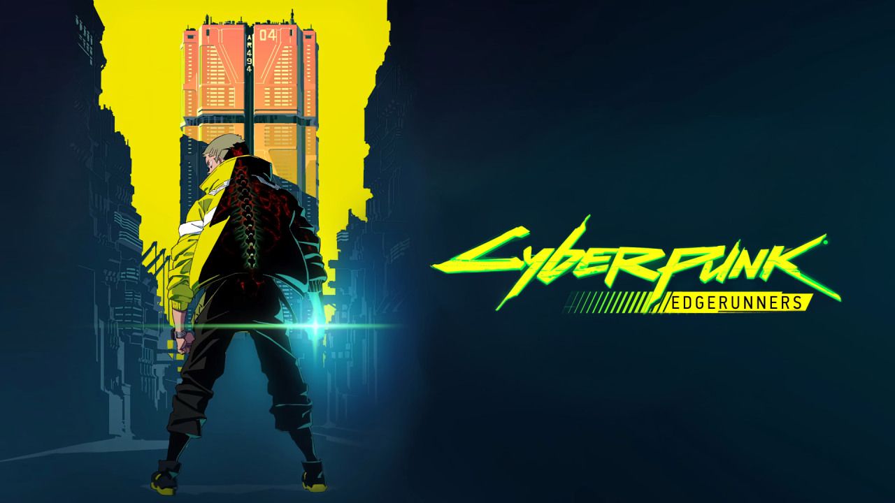 Cyberpunk Edgerunners: Netflix Anime Poster and Trailer Details