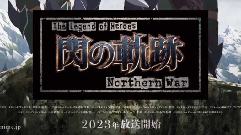 The Legend of Heroes: Northern War, Trailer, Poster and Anime Info by JRPG The Legend of Heroes: Northern War, Trailer, Poster and Anime Info by JRPG