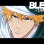 Bleach: Thousand-Year Blood War, Part 2 is approaching with new PV Bleach: Thousand-Year Blood War, Part 2 is approaching with new PV