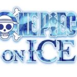 ONE PIECE on Ice: the first show on ice with the Straw Hat Pirates ONE PIECE on Ice: the first show on ice with the Straw Hat Pirates